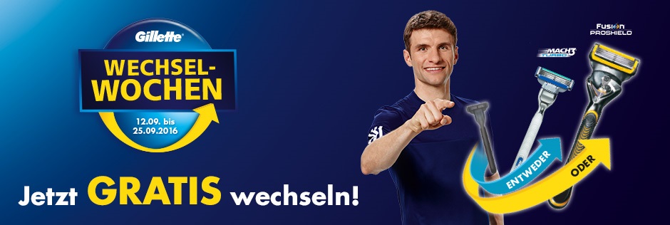 Gillette Wechselwochen