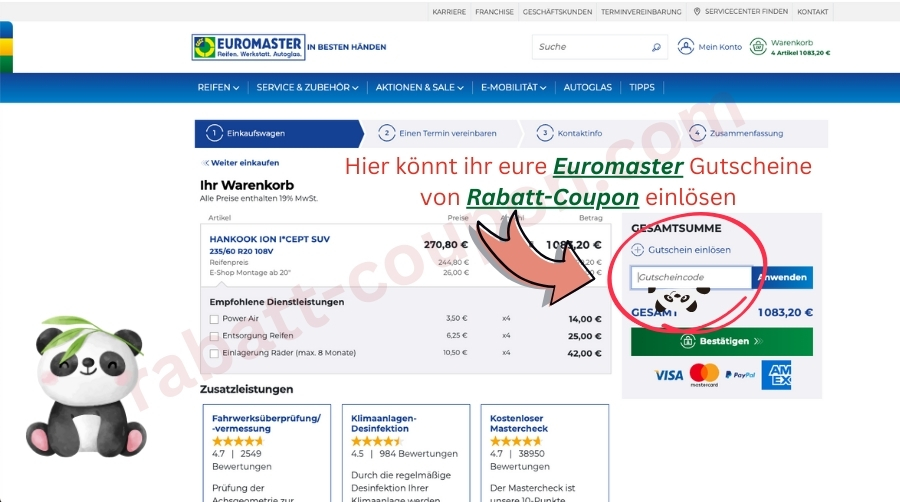 Im Warenkorb könnt ihr den Euromaster-Gutscheincode von Rabatt-Coupon einlösen.